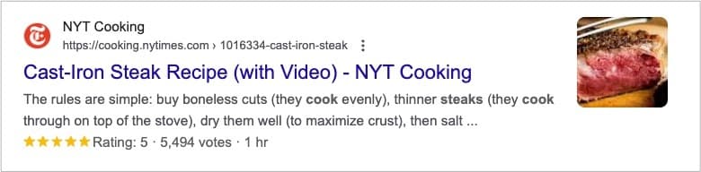 An image of a SERP result with the title, “Cast-Iron Steak Recipe (with Video) - NYT Cooking.”