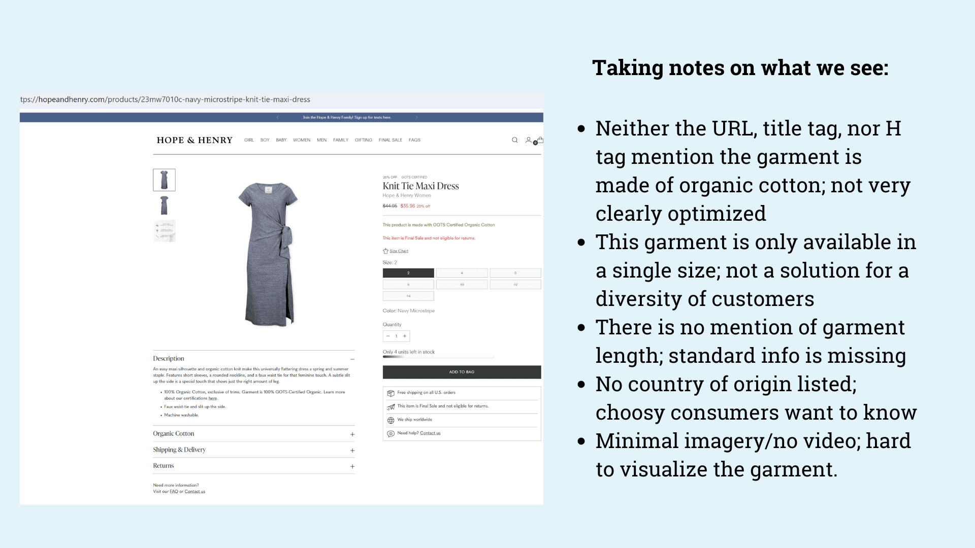 A screenshot of the competitor's page, with notes on how it is unoptimized, doesn't have a full range of garment sizes, lacks a rich visual presentation, and other basic information.