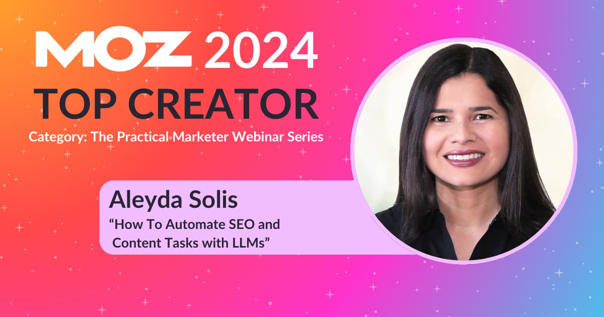 Aleyda Solis Moz Top Creator 2024