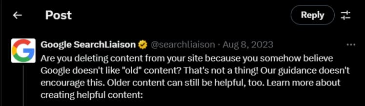 Danny Sullivan's tweet as regards old content