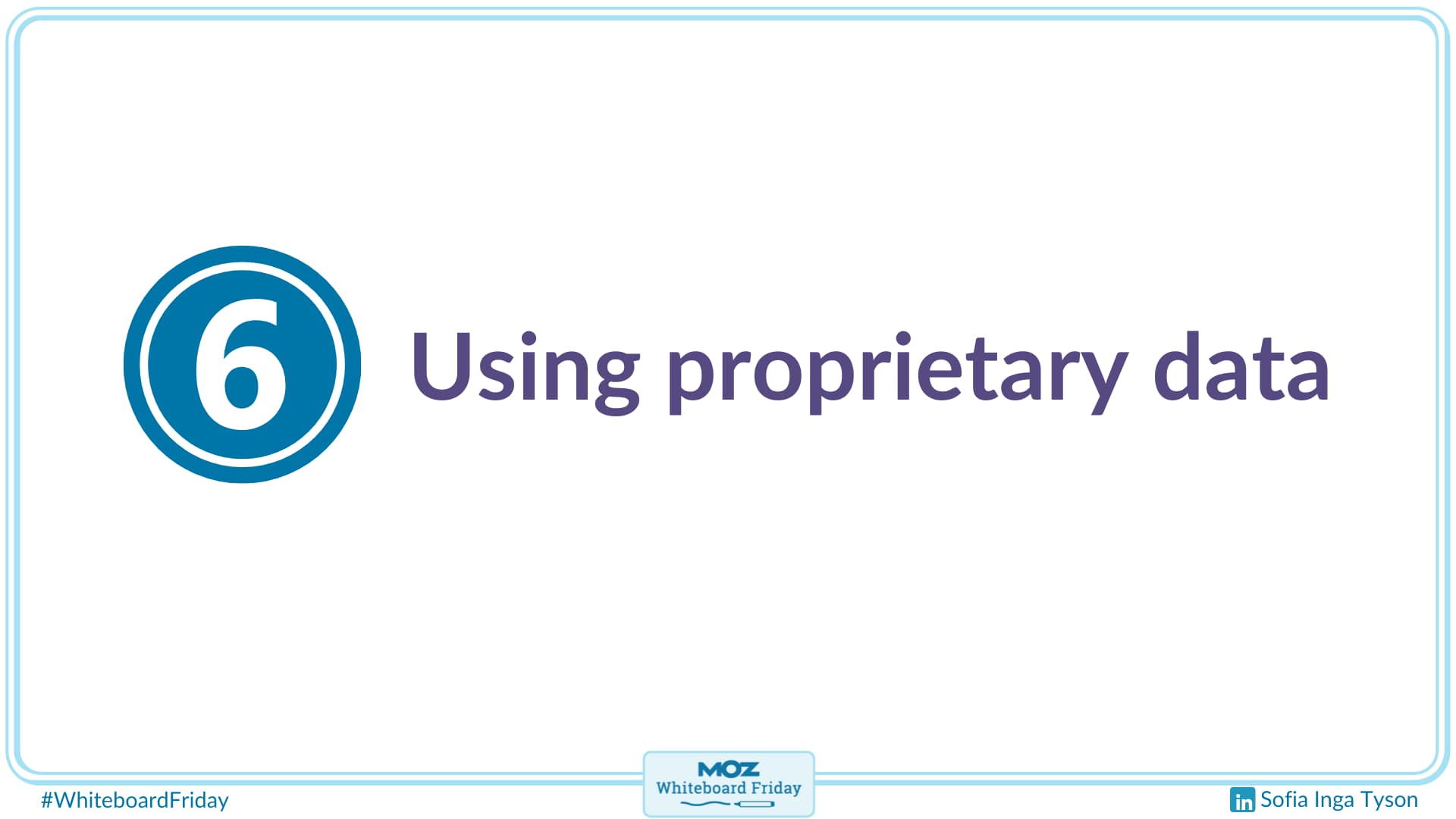 Using proprietary data