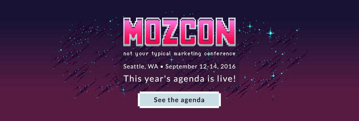 Preview the MozCon 2016 Agenda (and Other Exciting News!)