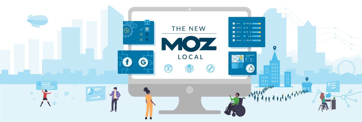 The New Moz Local Is Here! Can't-Miss Highlights & How to Get Started