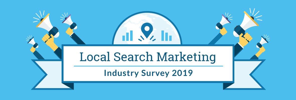 Take the 2019 Local Search Marketing Industry Survey