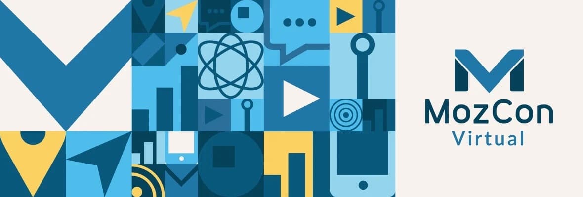 That's a Wrap: MozCon Virtual 2020 Day Two Recap