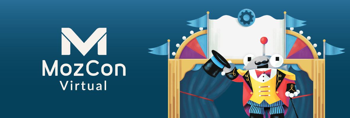 Day Two Learnings From the Three-Ring MozCon Circus
