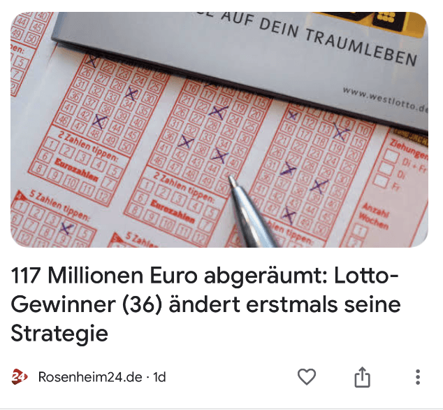 Article published in Germany. Headline translation: "117 million euros won: Lotto winner (36) changes his strategy for the first time"