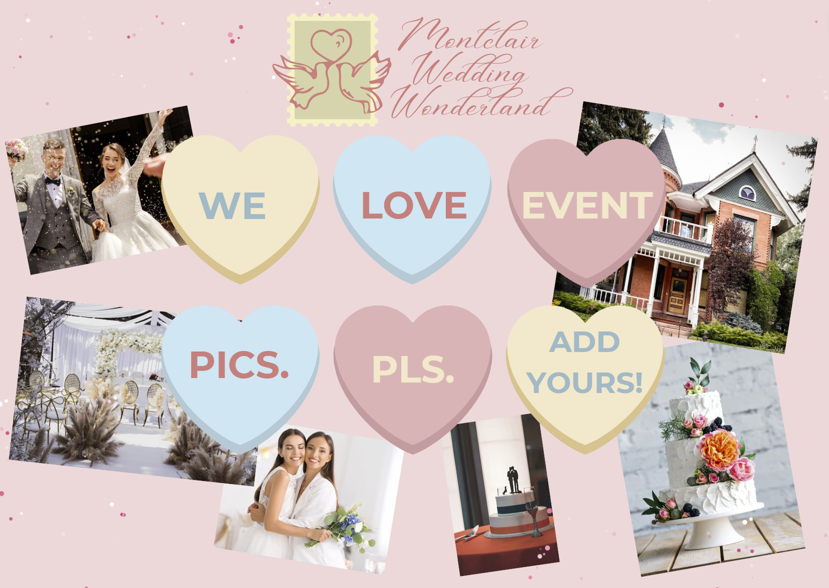 An invitation to customers to upload their own photo. This one features Valentine's day candy hearts and customers' images of their wedding for a fictitious wedding venue business