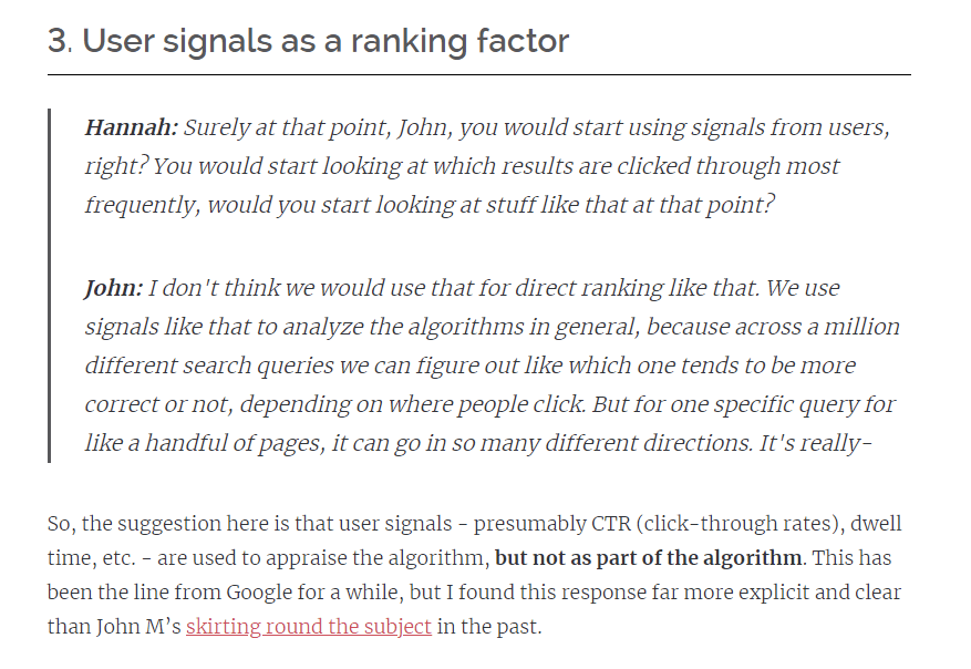 Hannah Smith: "Surely at that point, John, you would start using signals from users..." John (Mueller): "I don't think we (Google) would use that for direct ranking like that. We use signals like that to analyze the algorithms in general..."